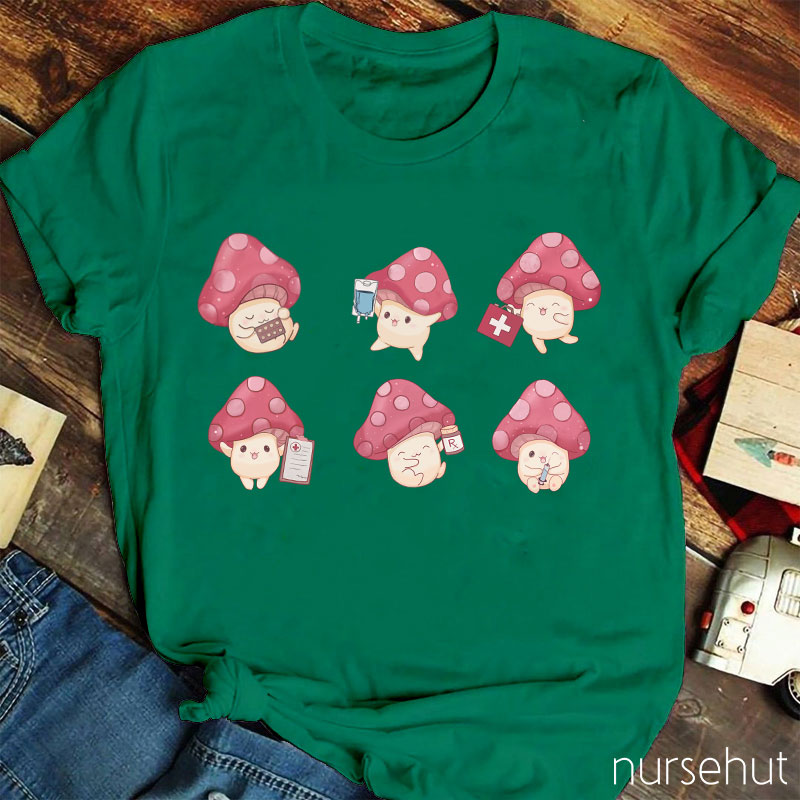 Nurse Mushrooms Nurse T-Shirt