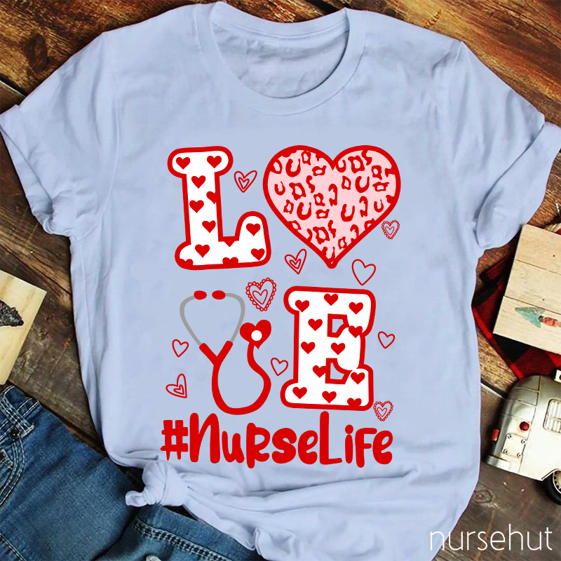 Nurselife Love Heart Stethoscope Nurse T-Shirt