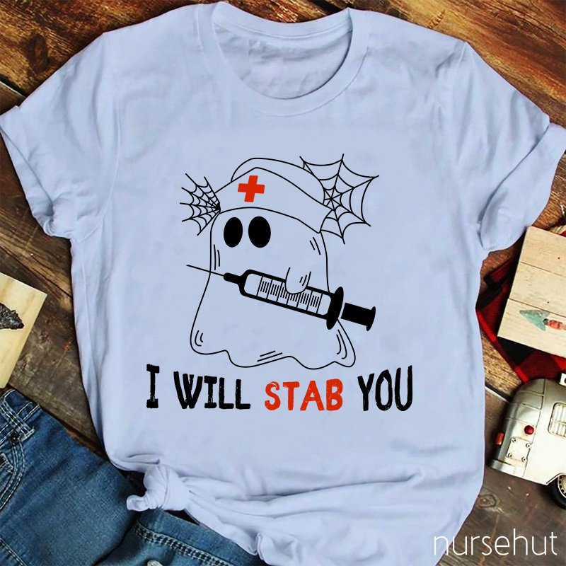 I Will Stab You T-Shirt