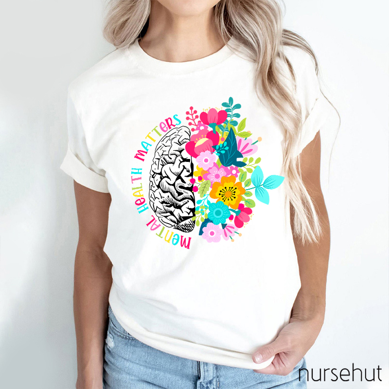 Mental Health Matters Nurse T-Shirt