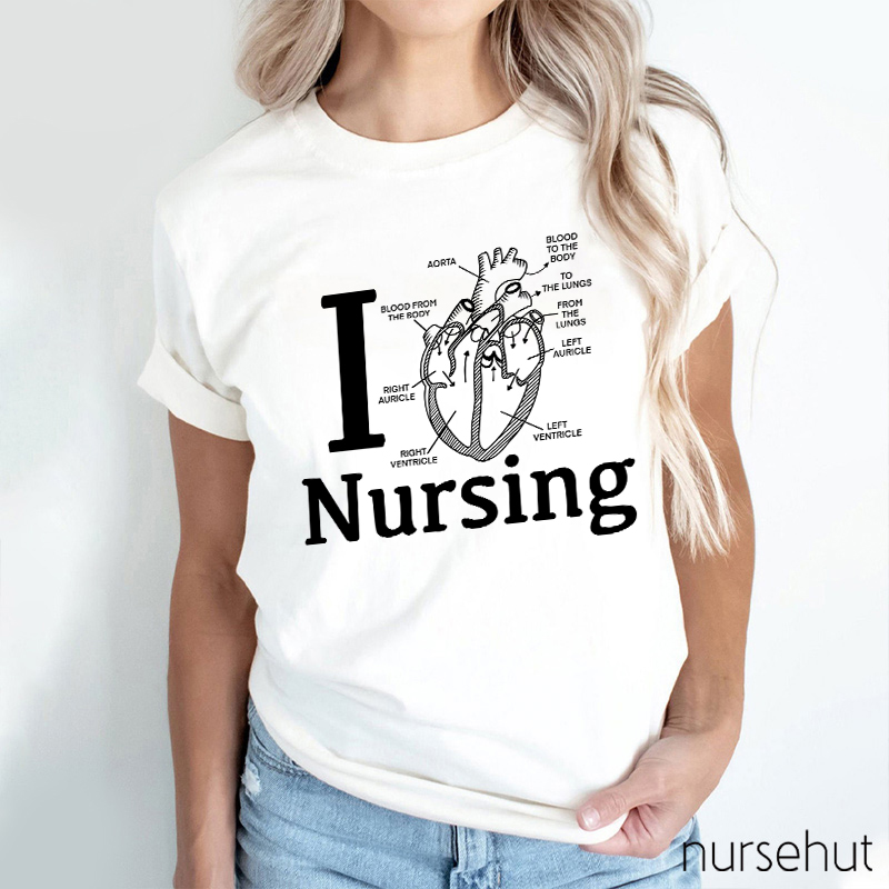 I Love Nursing Anatomical Heart Nurse T-Shirt
