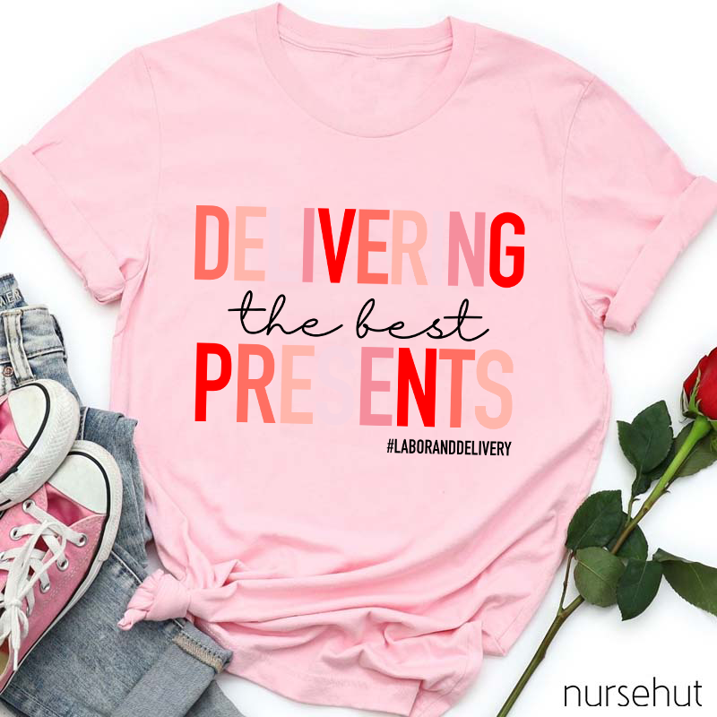 Delivering The Best Presents Nurse T-Shirt