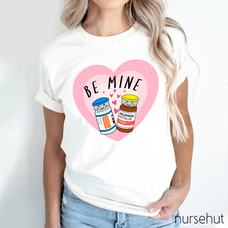 Dream Team Together Be Mine Nurse T-Shirt