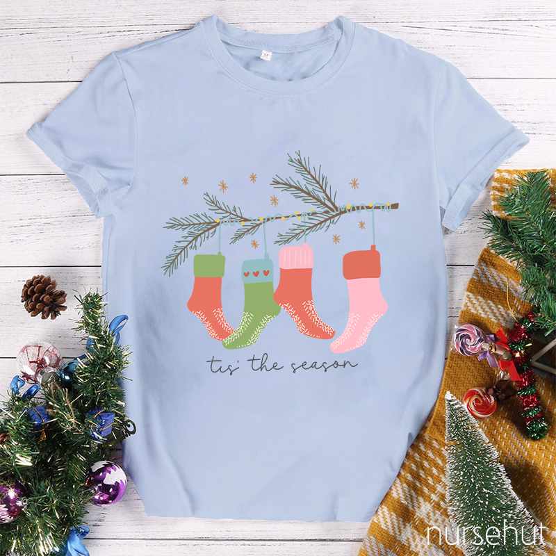 Tis The Season Nurse T-shirt