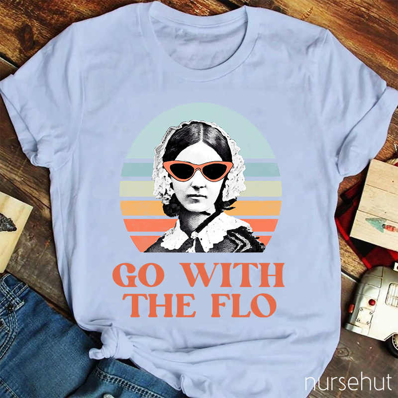 Florence Nightingale Go With The Flo Nurse T-Shirt
