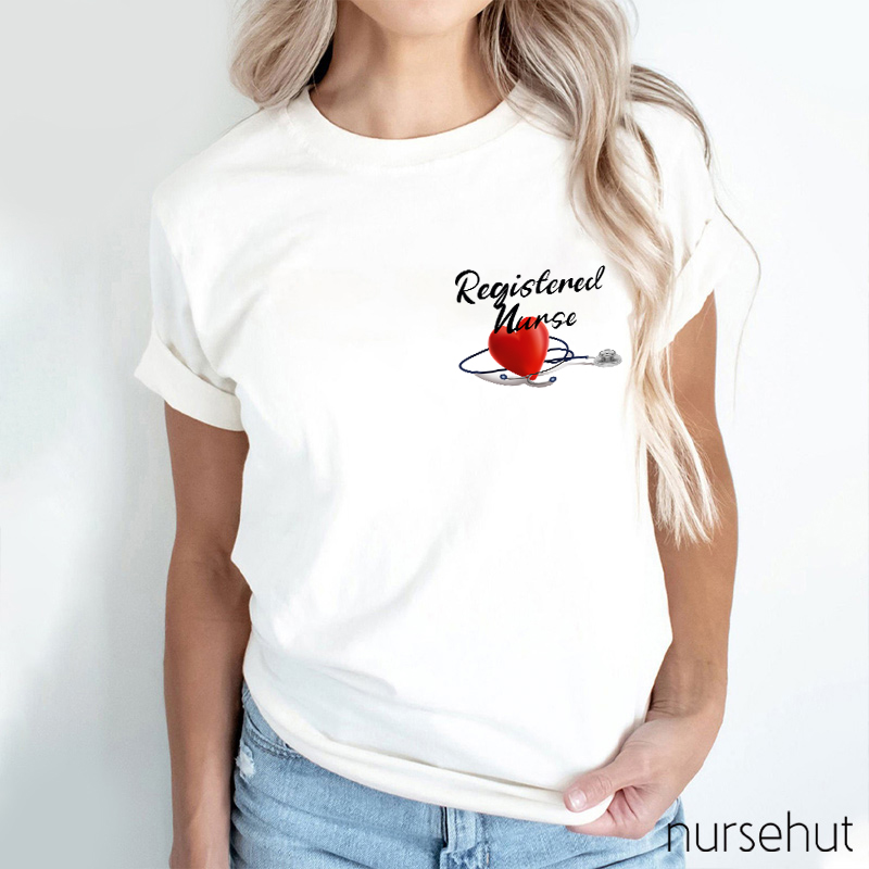 Registered Nurse Stethoscope Around A Heart Nurse T-Shirt
