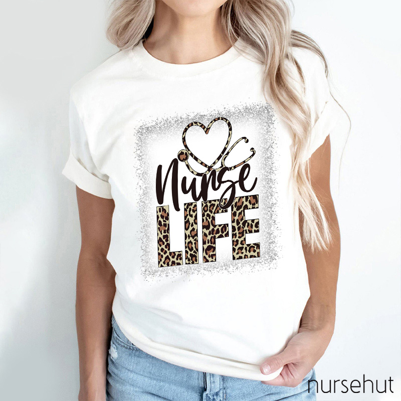 Nurse Leopard Life Nurse T-shirt