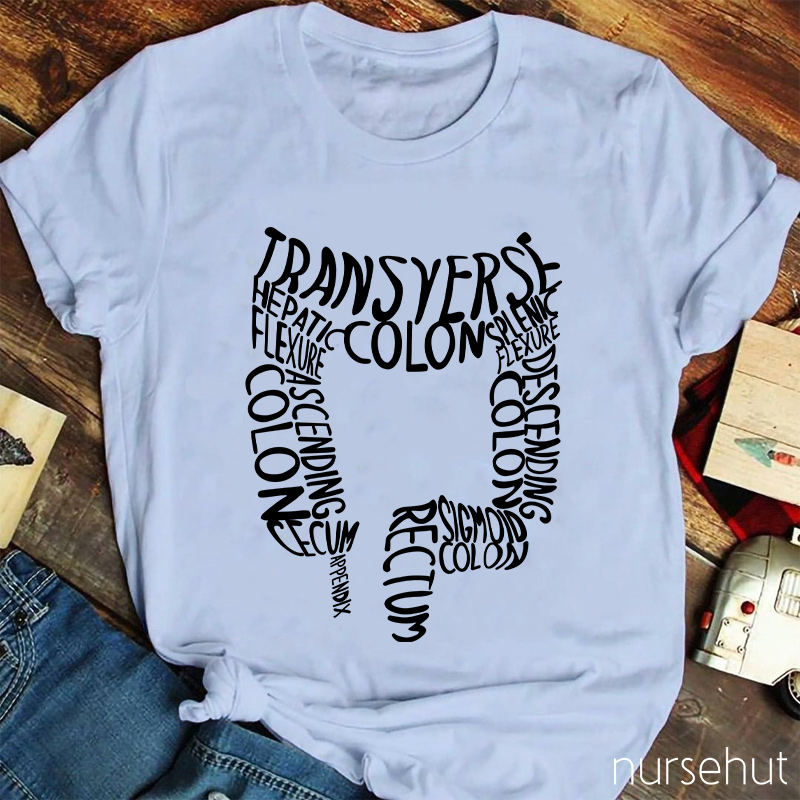 Intestinal Tract Transverse Colon Nurse T-Shirt