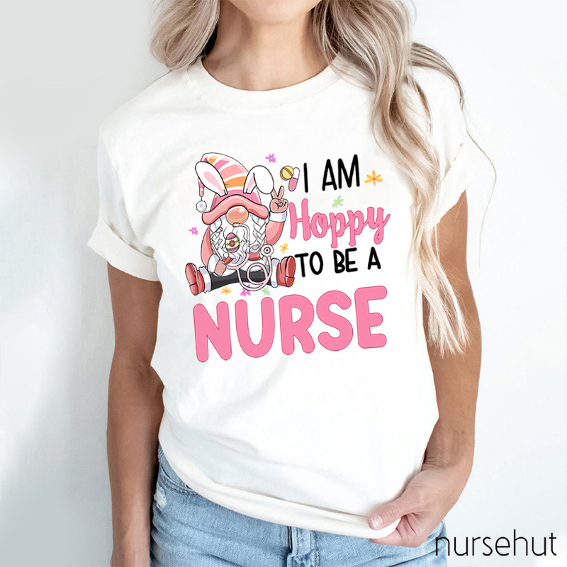 Personalized Title I Am Hoppy To Be A Nurse T-Shirt