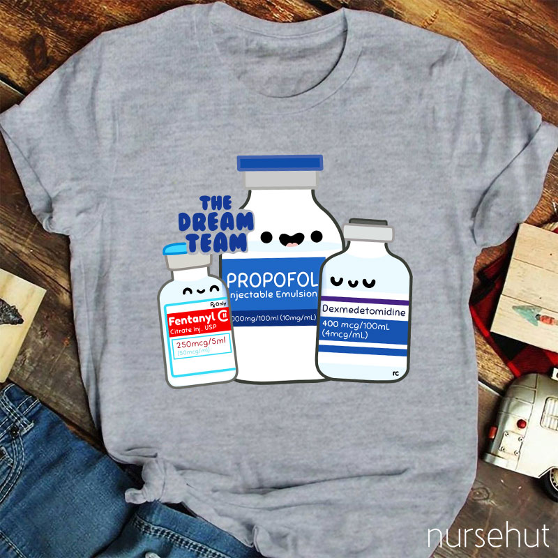 Dream Team Nurse T-Shirt