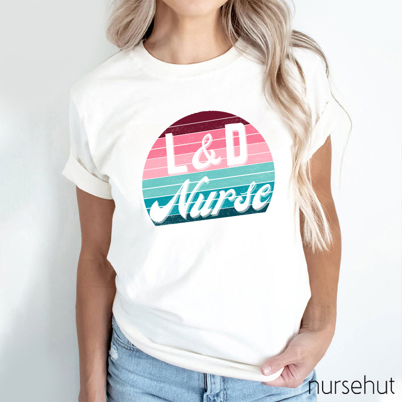 L And D Nurse T-Shirt