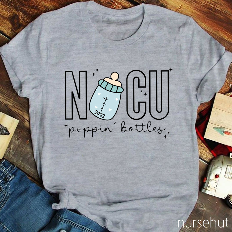 NICU Popping Bottles Nurse T-Shirt
