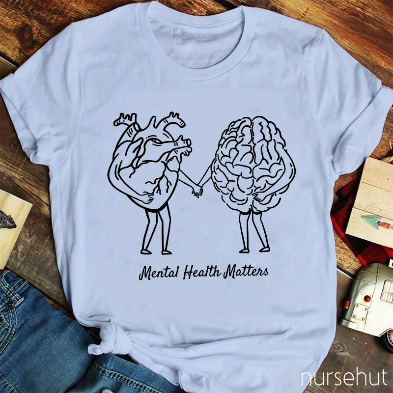 Mental Health Matters Nurse T-Shirt
