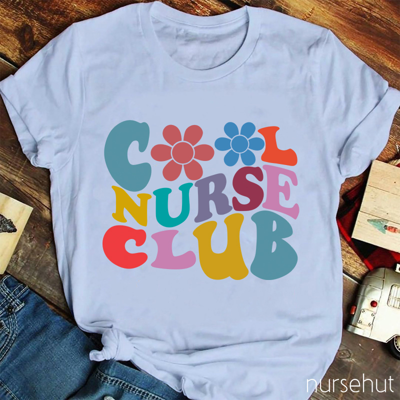 Cool Nurse Club Nurse T-Shirt