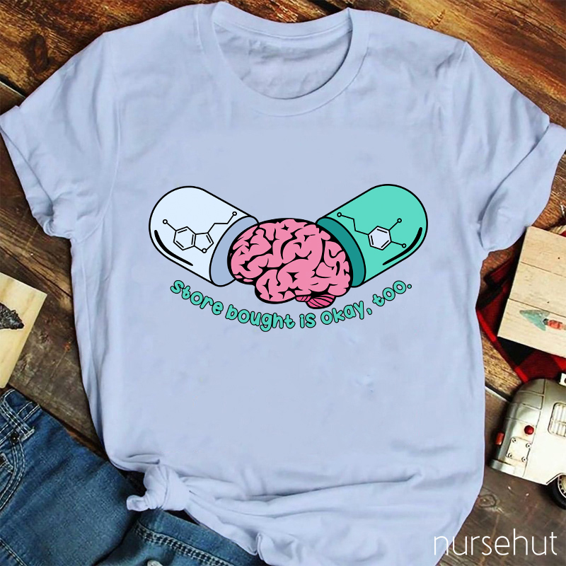Store Bought Is Okay Too Nurse T-Shirt