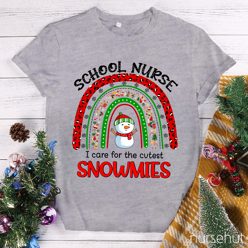 School Nurse I Care For The Cutest Snowmies Nurse T-Shirt