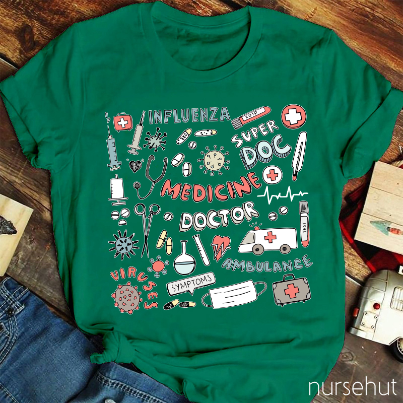 Doc We Need To Deal With These Nurse T-Shirt