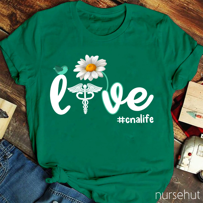 Love CNA Life Nurse T-Shirt