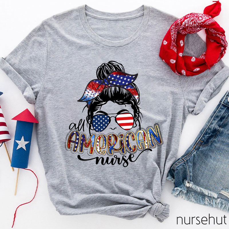 All American Nurse T-Shirt