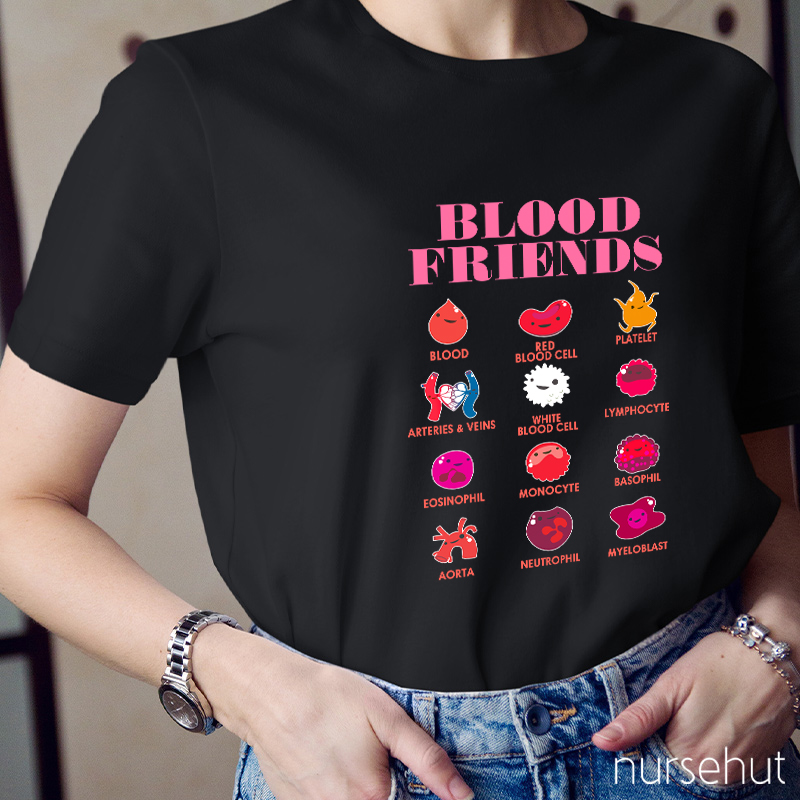 Blood Friends Nurse T-Shirt