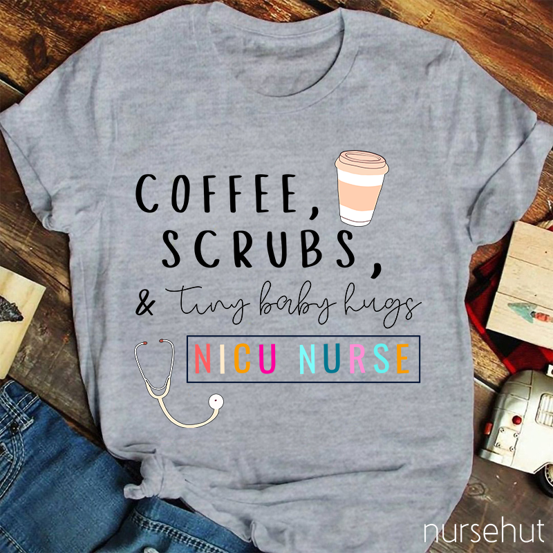 Coffee Scrubs Nurse T-Shirt
