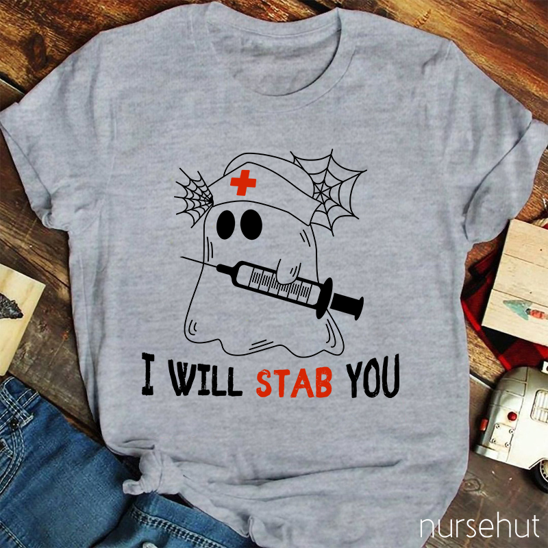 I Will Stab You T-Shirt