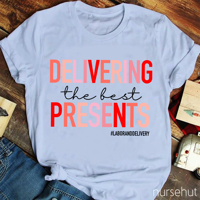 Delivering The Best Presents Nurse T-Shirt
