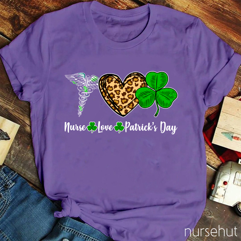 Nurse Love Patrick's Day Nurse T-Shirt