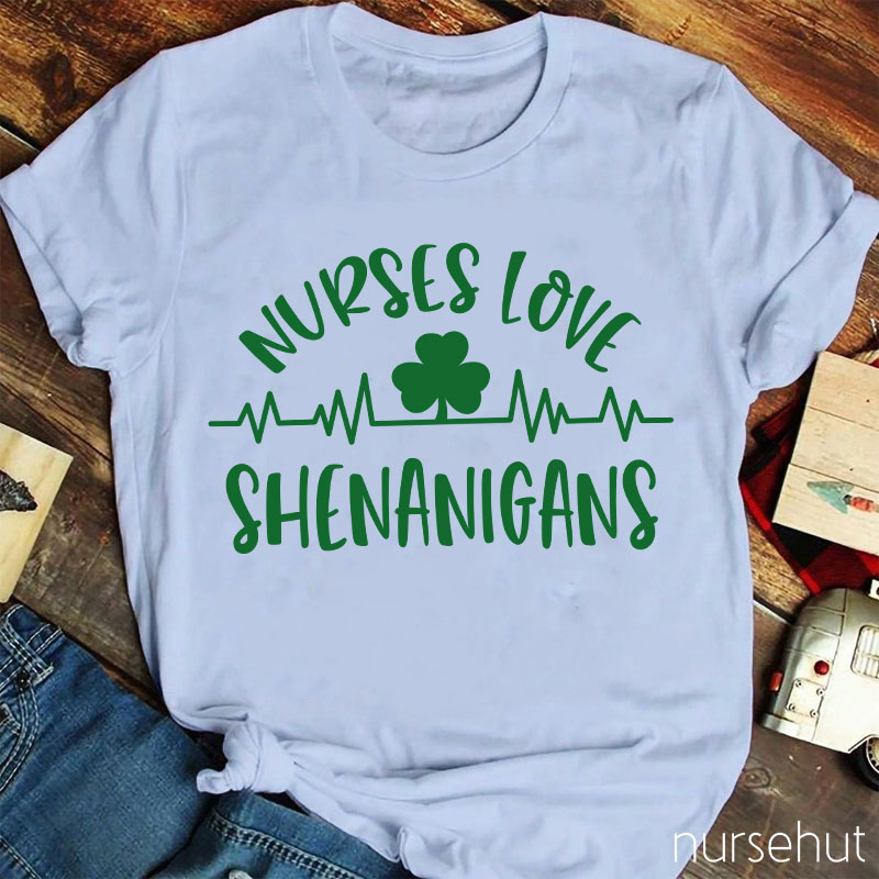 This Nurse Love Shenanigans Nurse T-Shirt