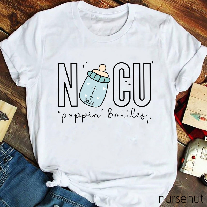 NICU Popping Bottles Nurse T-Shirt