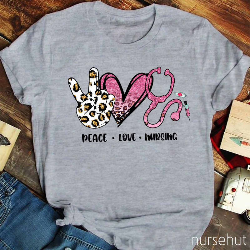 Peace Love And Nursing Shining Pink Leopard Print Nurse T-Shirt