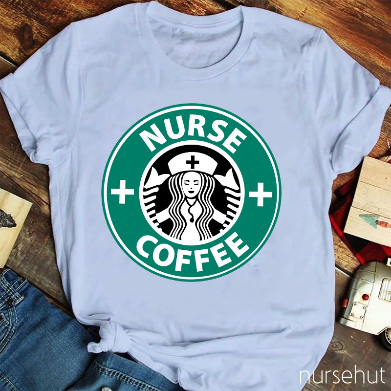 Nurse Coffee Nurse T-Shirt