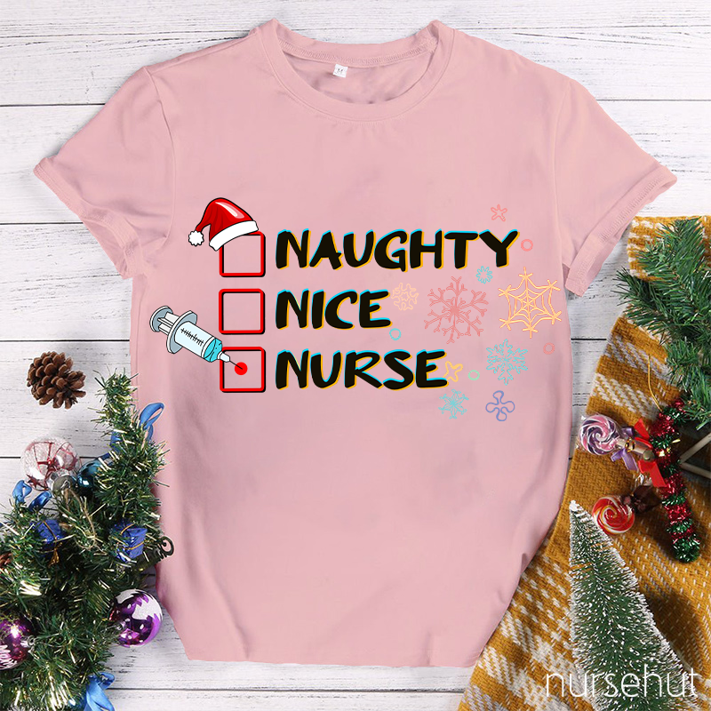 Naughty Nice Nurse T-Shirt
