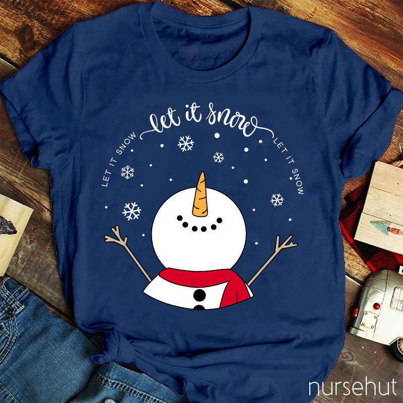 Let It Snow Teacher T-Shirt