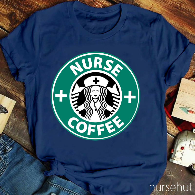 Nurse Coffee Nurse T-Shirt
