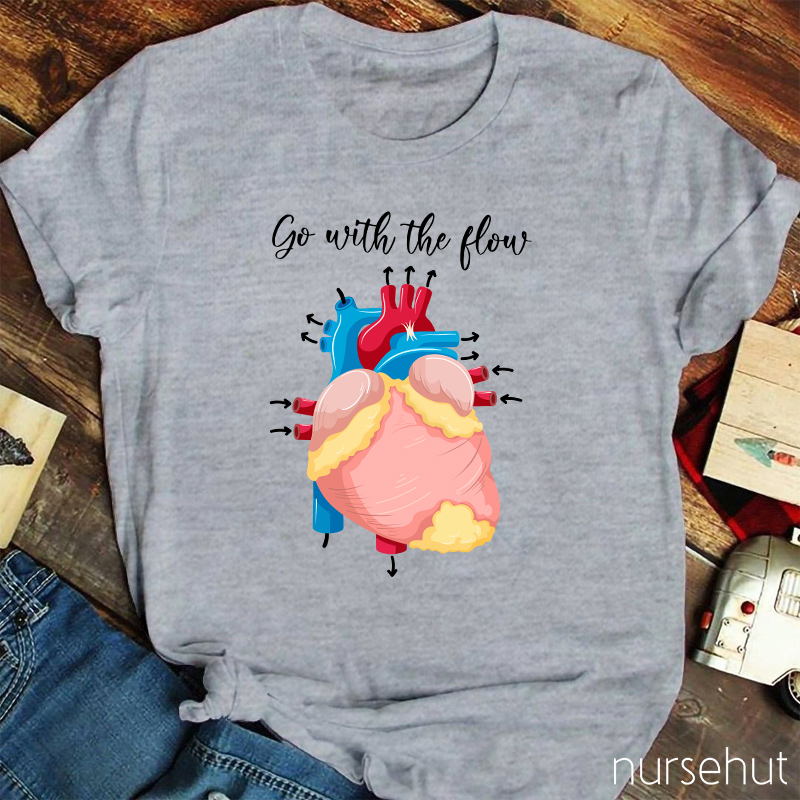 Go With The Flow Nurse T-Shirt