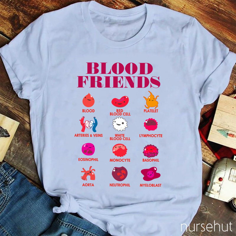 Blood Friends Nurse T-Shirt
