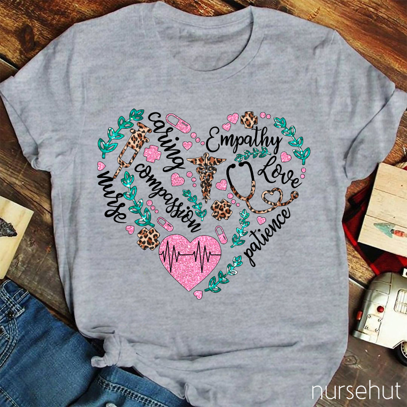 Heart Caring Empathy Love Nurse T-Shirt