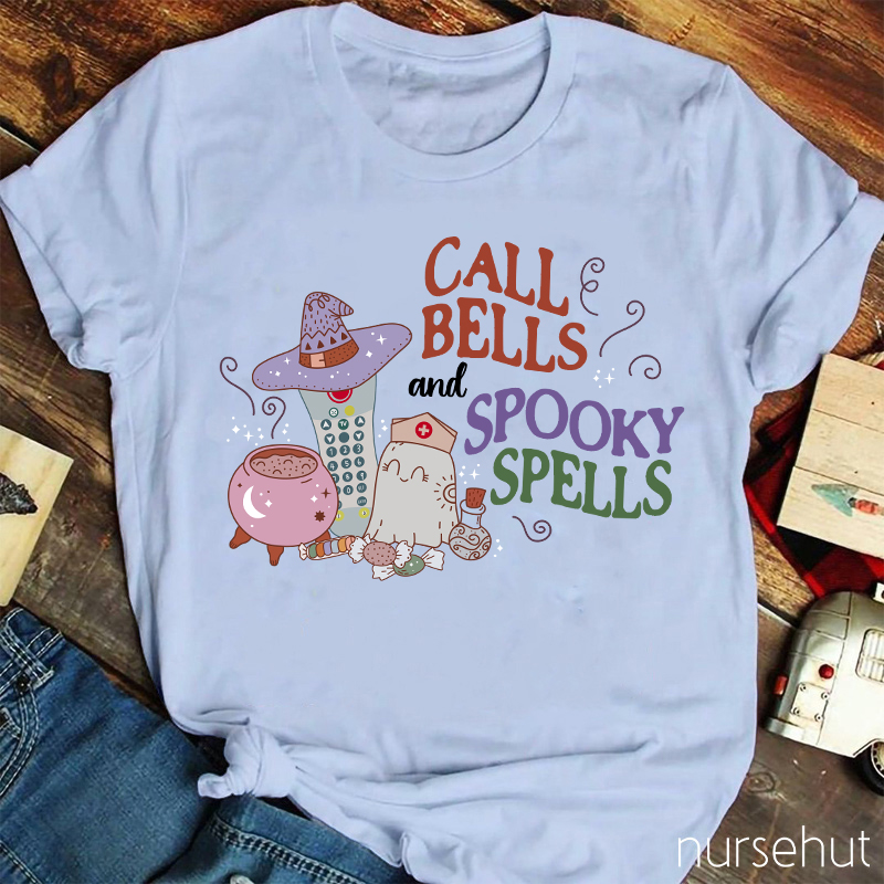 Call Bell And Spooky Spells Nurse T-Shirt
