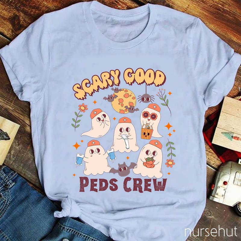 Scary Good Peds Crew Nurse T-Shirt