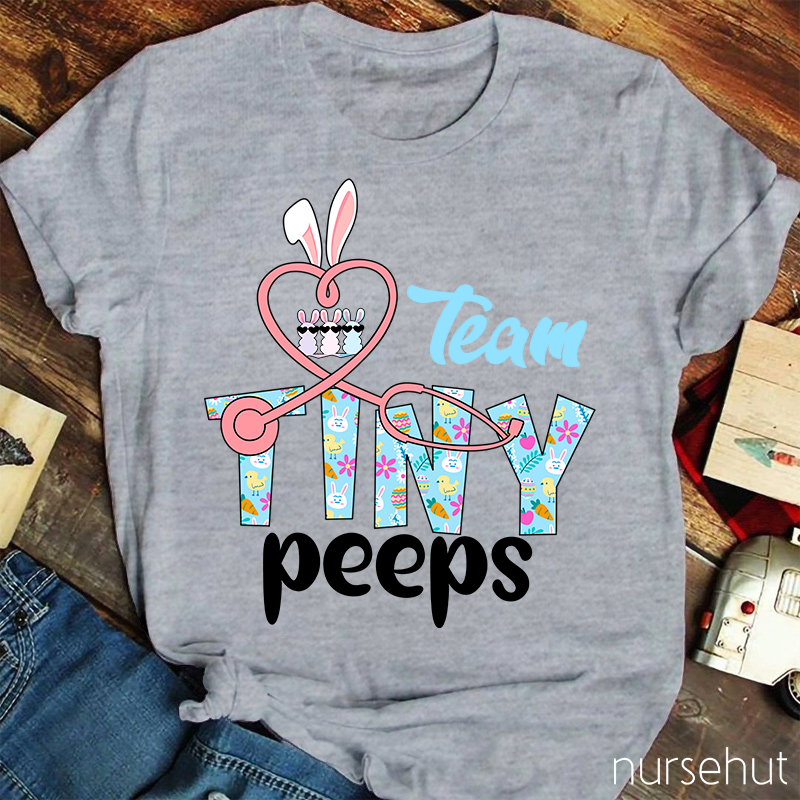 Team Tiny Peeps Nurse T-Shirt