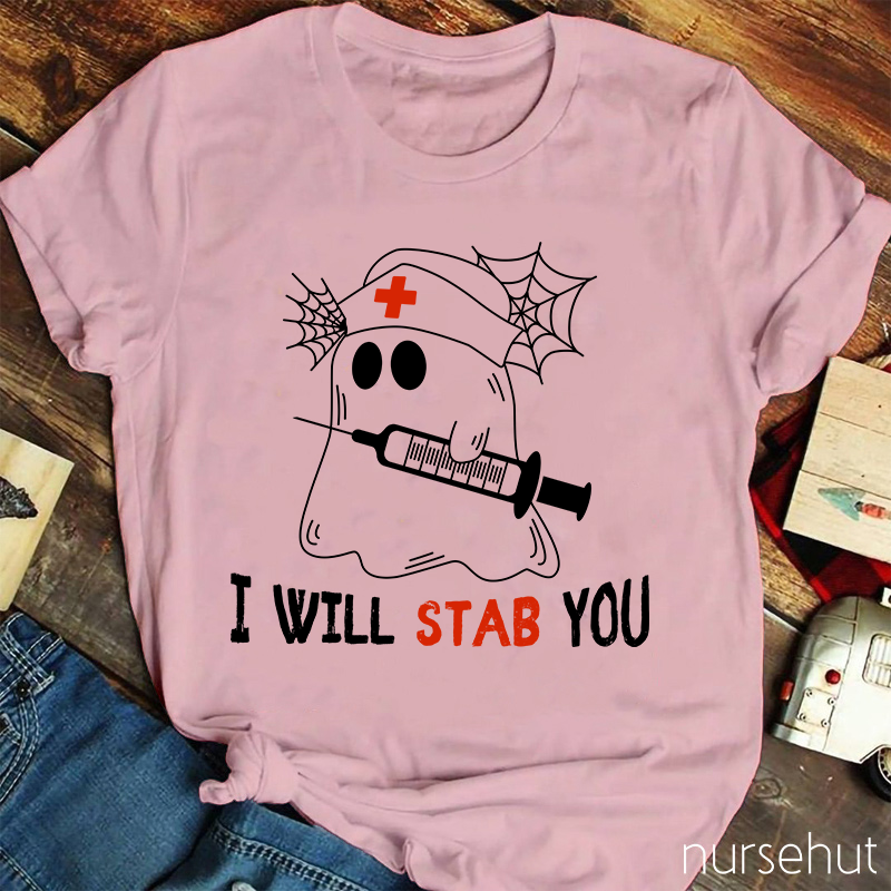 I Will Stab You T-Shirt