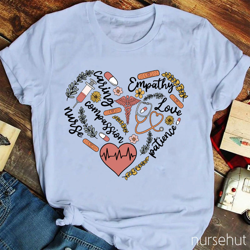 Compassion Caring Empathy Nurse T-Shirt