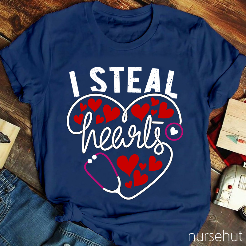 I Steal Hearts Nurse T-Shirt