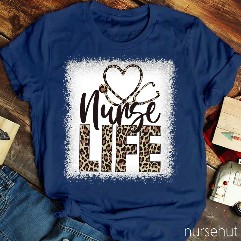 Nurse Leopard Life Nurse T-shirt