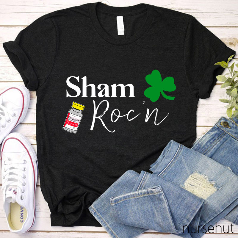 Sham Roc'n Nurse T-Shirt