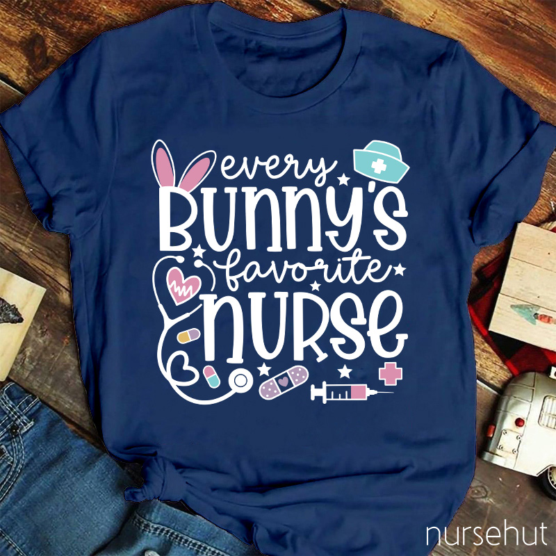 Every Bunny's Favorite Nurse T-Shirt