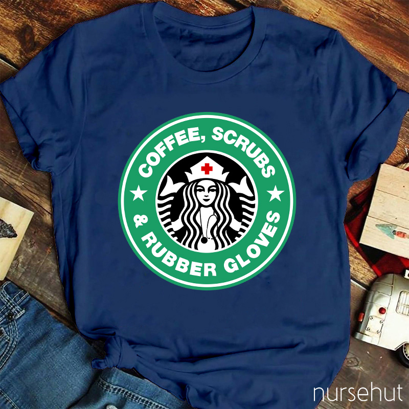 Coffee And Rubber Gloves Nurse T-Shirt
