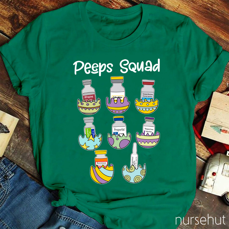 Peeps Squad Nurse T-Shirt