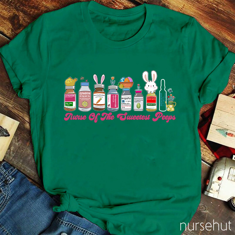 Nurse Of The Sweetest Peeps Nurse T-Shirt